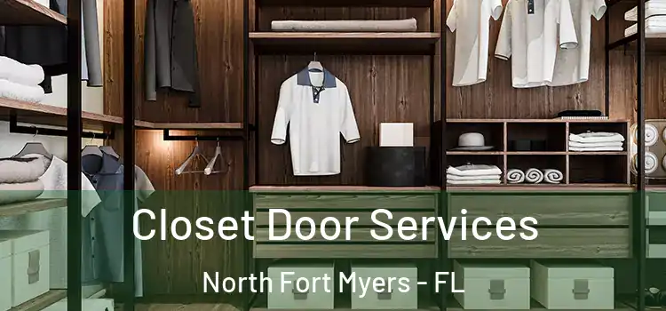 Closet Door Services North Fort Myers - FL