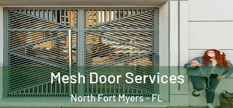 Mesh Door Services North Fort Myers - FL